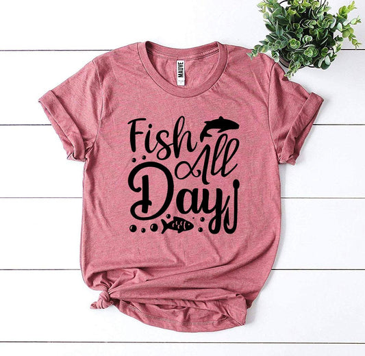 Fish All Day T-shirt